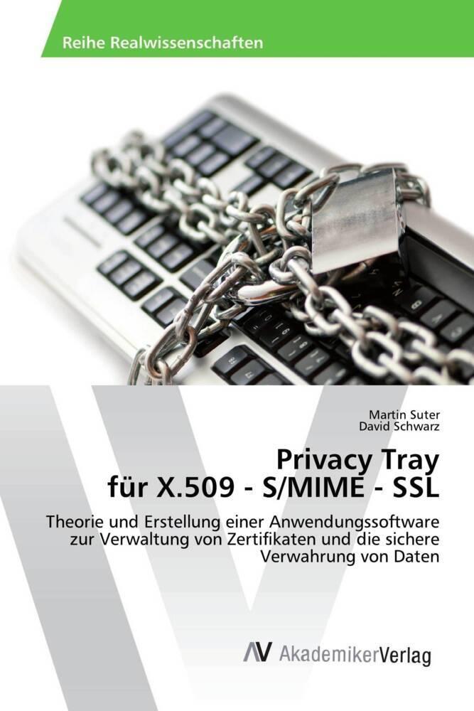 Privacy Tray für X.509 - S/MIME - SSL