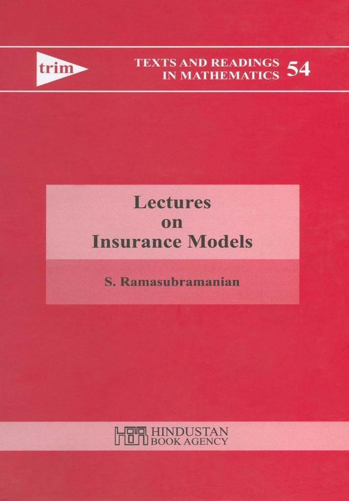 Lectures on Insurance Models