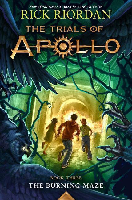 The Trials of Apollo, Book Three: The Burning Maze