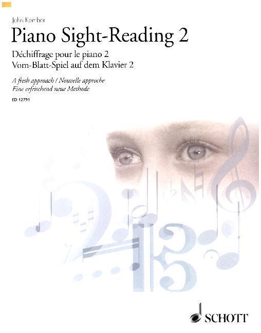 Piano Sight-Reading 2, Dechiffrage Pour Le Piano 2/Vom-Blatt-Spiel Auf Dem Klavier 2