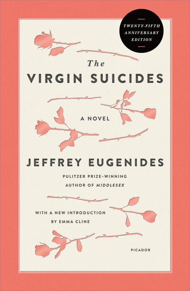 The Virgin Suicides (Twenty-Fifth Anniversary Edition)