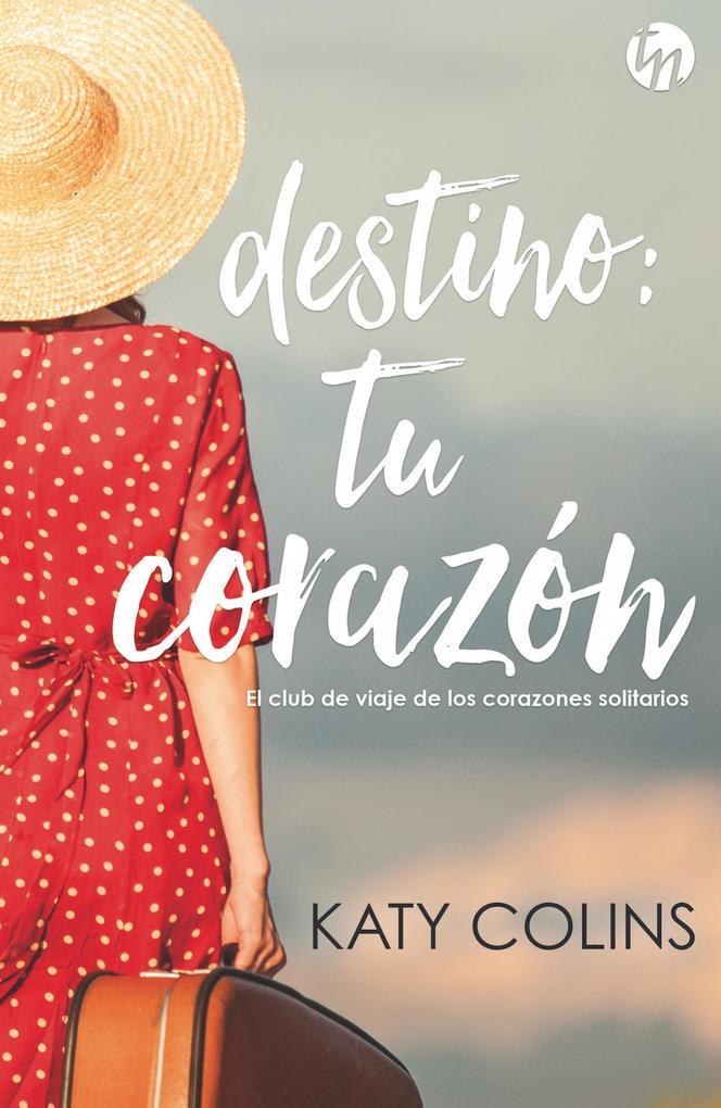 Destino: tu corazón