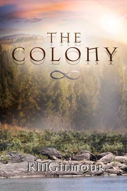 The Colony: Volume 1