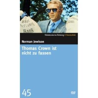 Thomas Crown ist nicht zu fassen