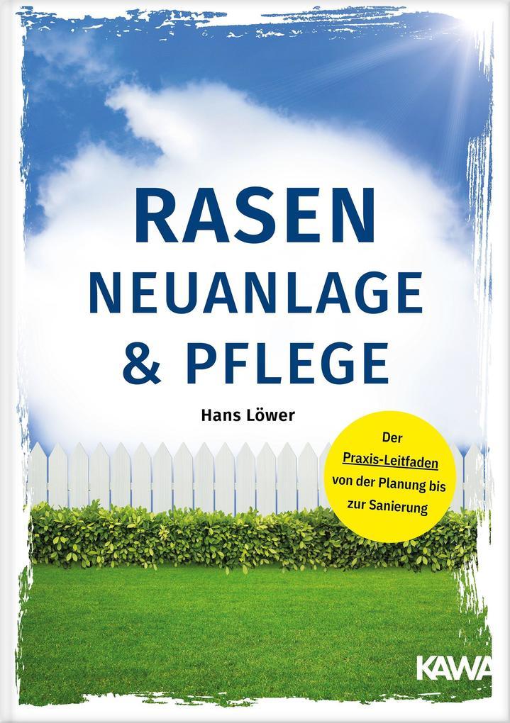 Rasen-Neuanlage und Rasenpflege