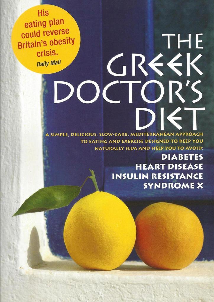 The Greek Doctors Diet