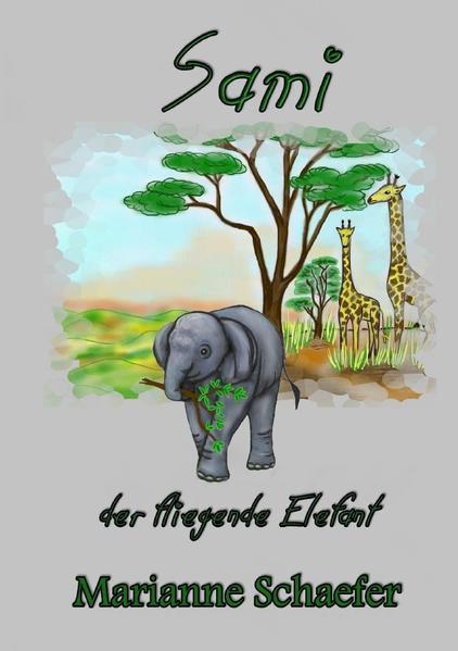 Sami der fliegende Elefant