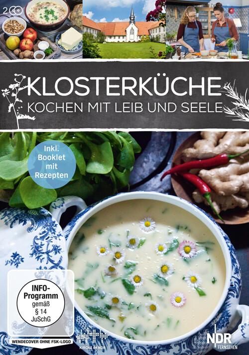 Klosterküche - Kochen mit Leib und Seele