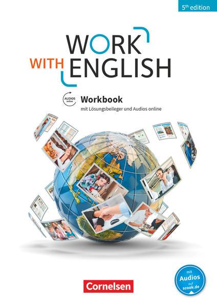 Work with English - 5th Edition - Allgemeine Ausgabe / A2-B1+ - Workbook