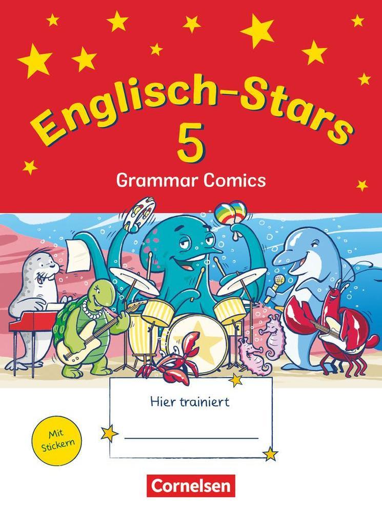 Englisch-Stars 5. Schuljahr - Übungsheft Grammar Comics
