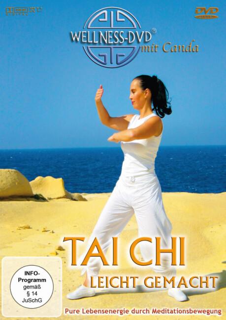 Wellness - Tai Chi - Leicht gemacht