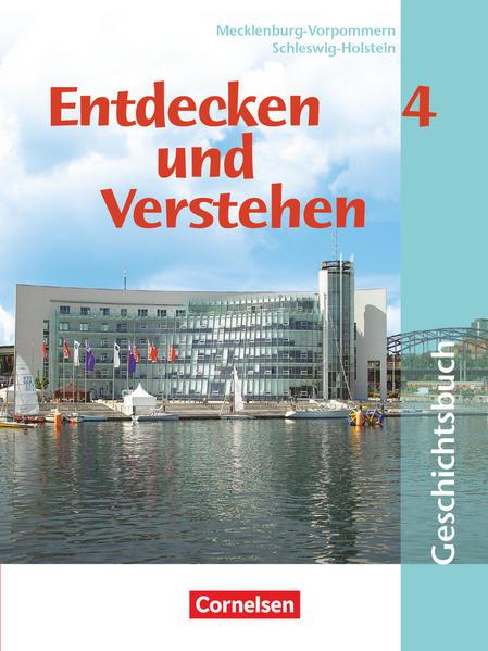 Entdecken und verstehen - Geschichtsbuch - Mecklenburg-Vorpommern und Schleswig-Holstein - Band 4: 9