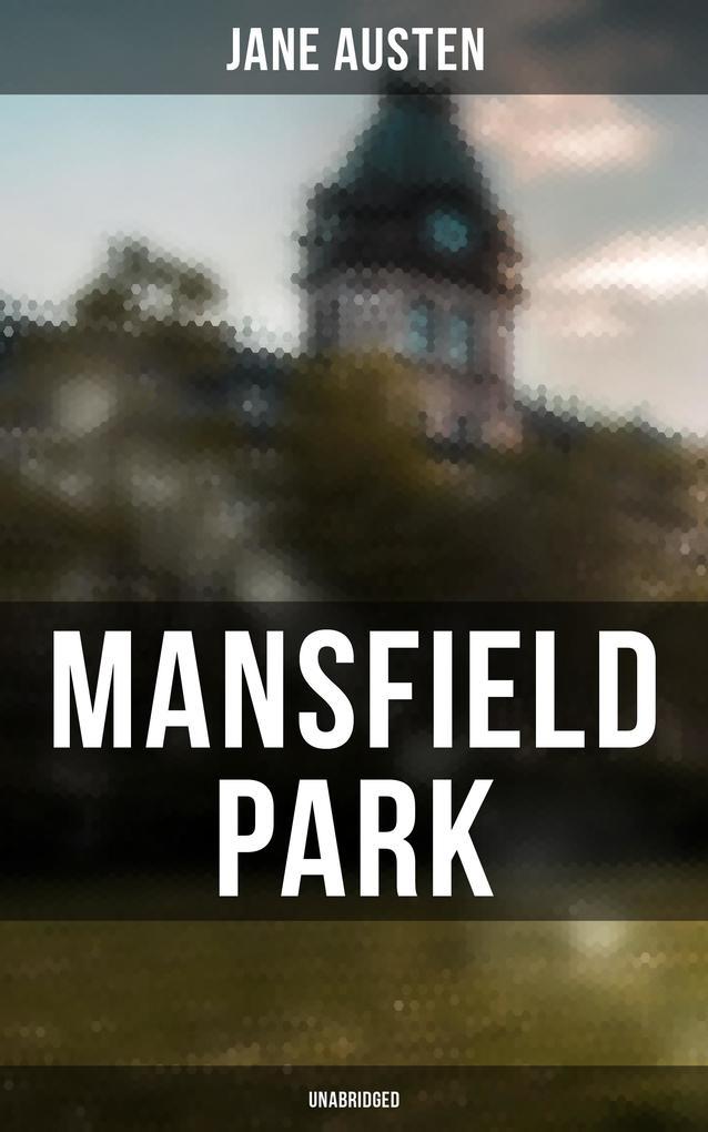 Mansfield Park (Unabridged)