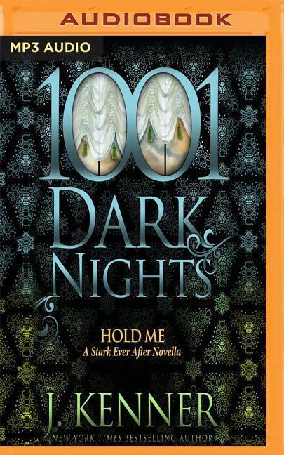 Hold Me: A Stark Ever After Novella