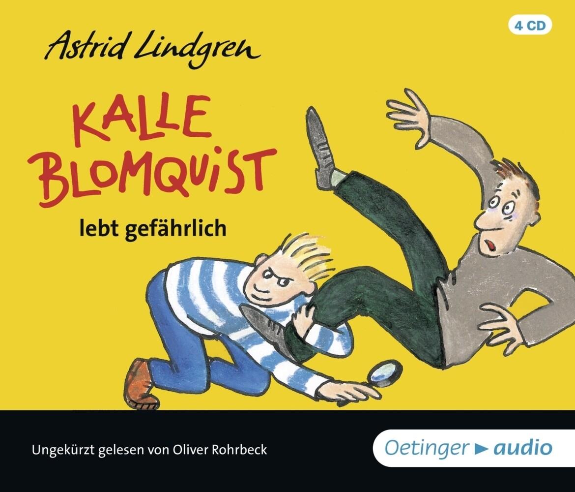 Kalle Blomquist lebt gefährlich