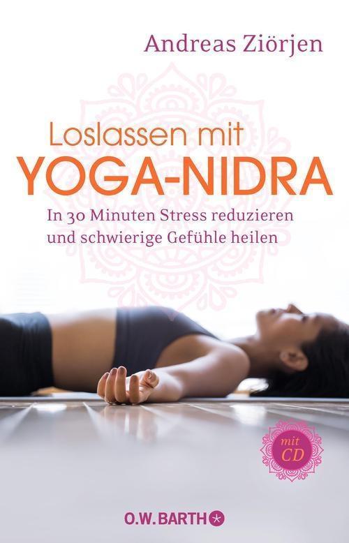 Loslassen mit Yoga-Nidra