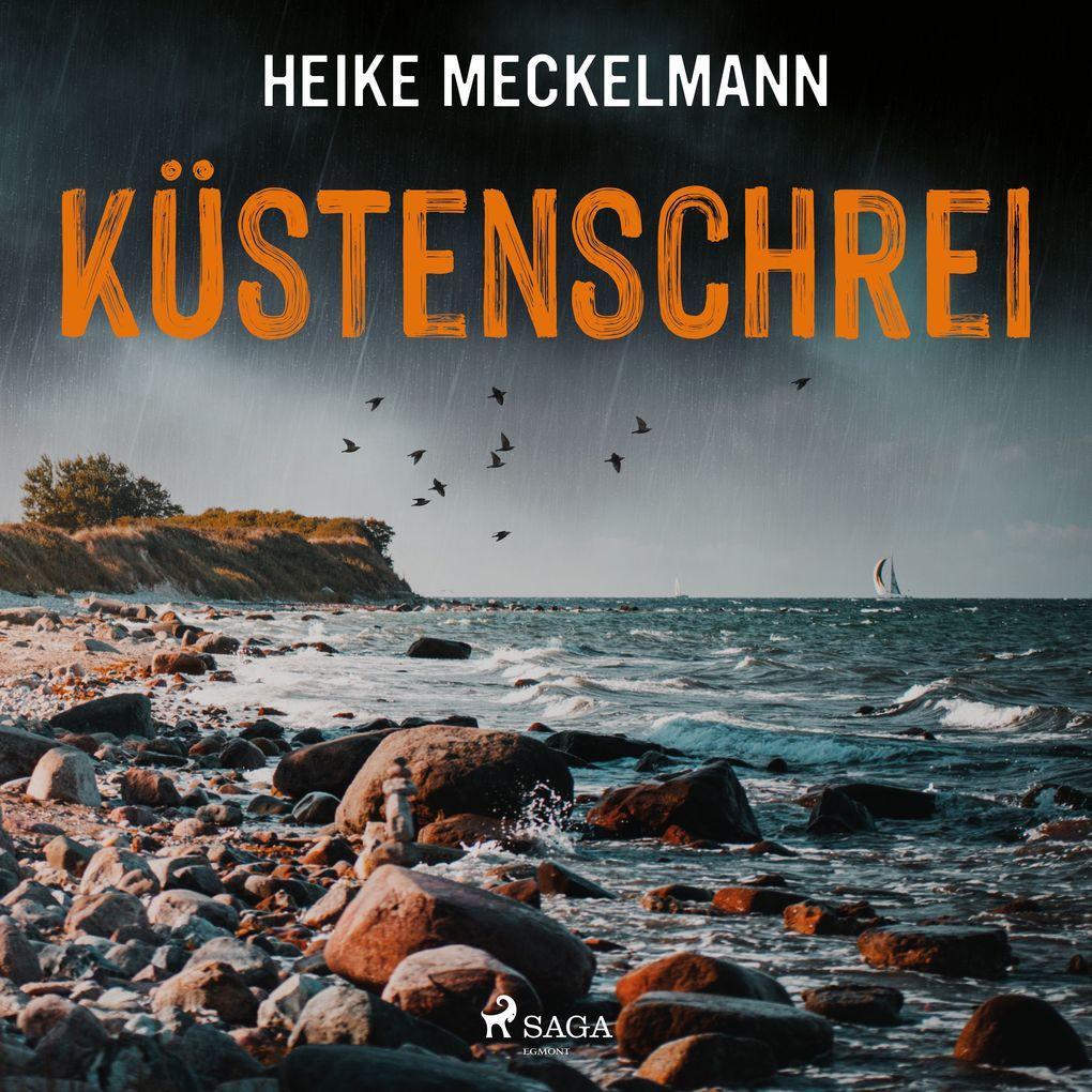 Küstenschrei: Fehmarn Krimi (Kommissare Westermann und Hartwig 1)