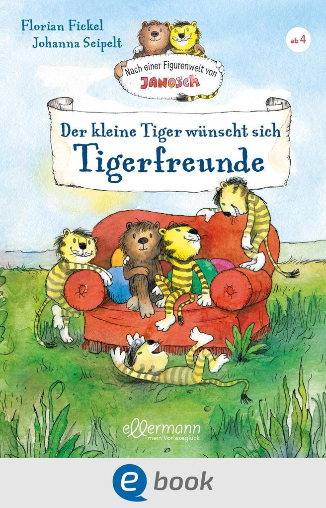 Nach einer Figurenwelt von Janosch. Der kleine Tiger wünscht sich Tigerfreunde