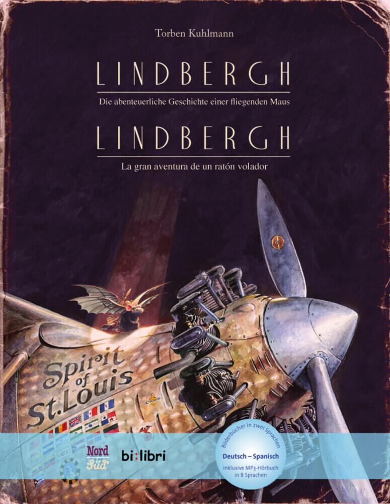 Lindbergh. Kinderbuch Deutsch-Spanisch mit MP3-Hörbuch zum Herunterladen