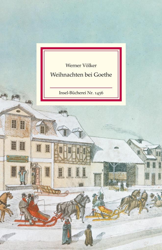 Weihnachten bei Goethe