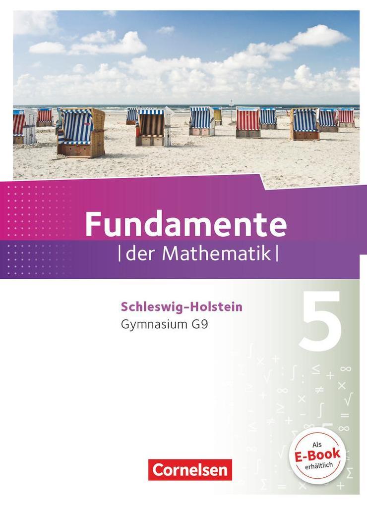 Fundamente der Mathematik 5. Schuljahr - Schleswig-Holstein G9 - Schülerbuch