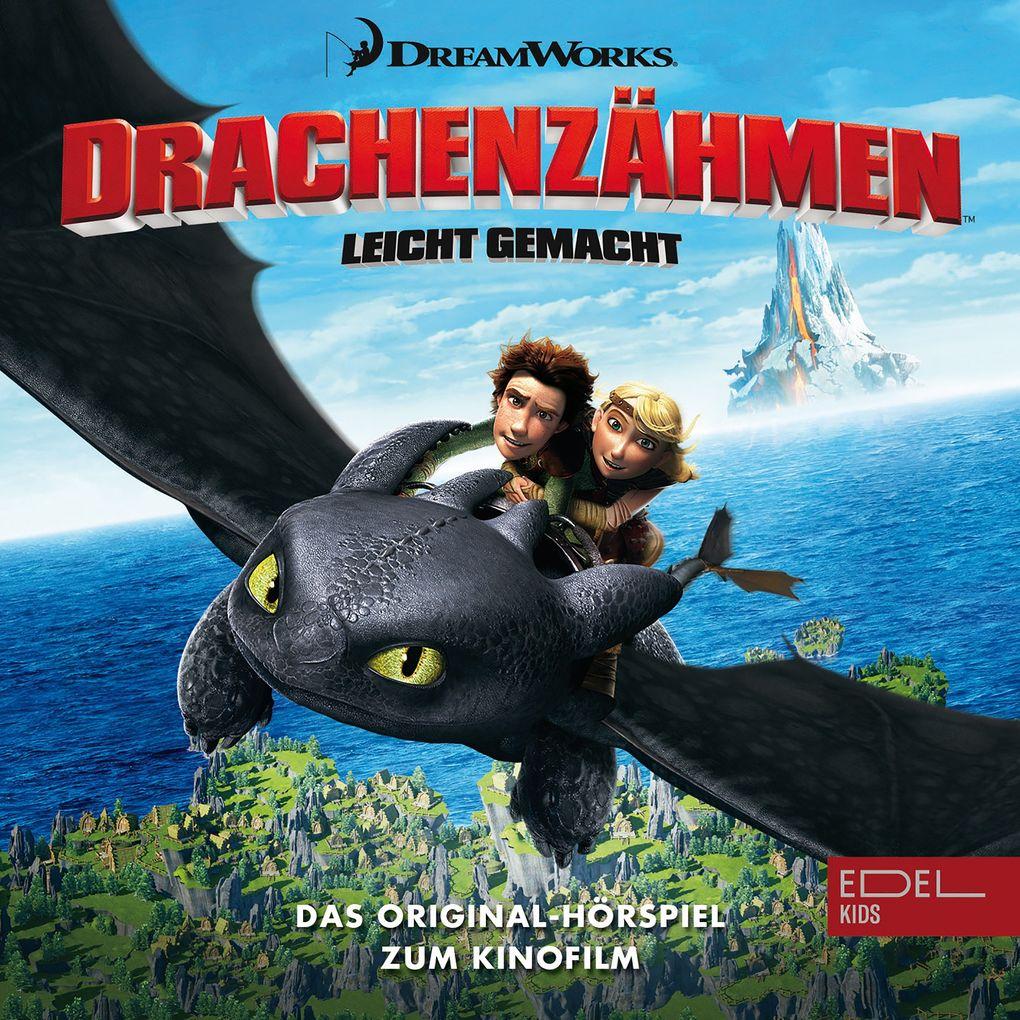 Drachenzähmen leicht gemacht (Das Original-Hörspiel zum Kinofilm)