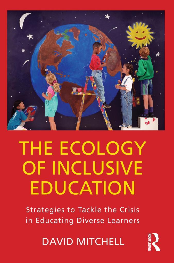 The Ecology of Inclusive Education