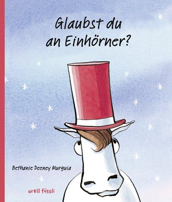 Glaubst du an Einhörner?