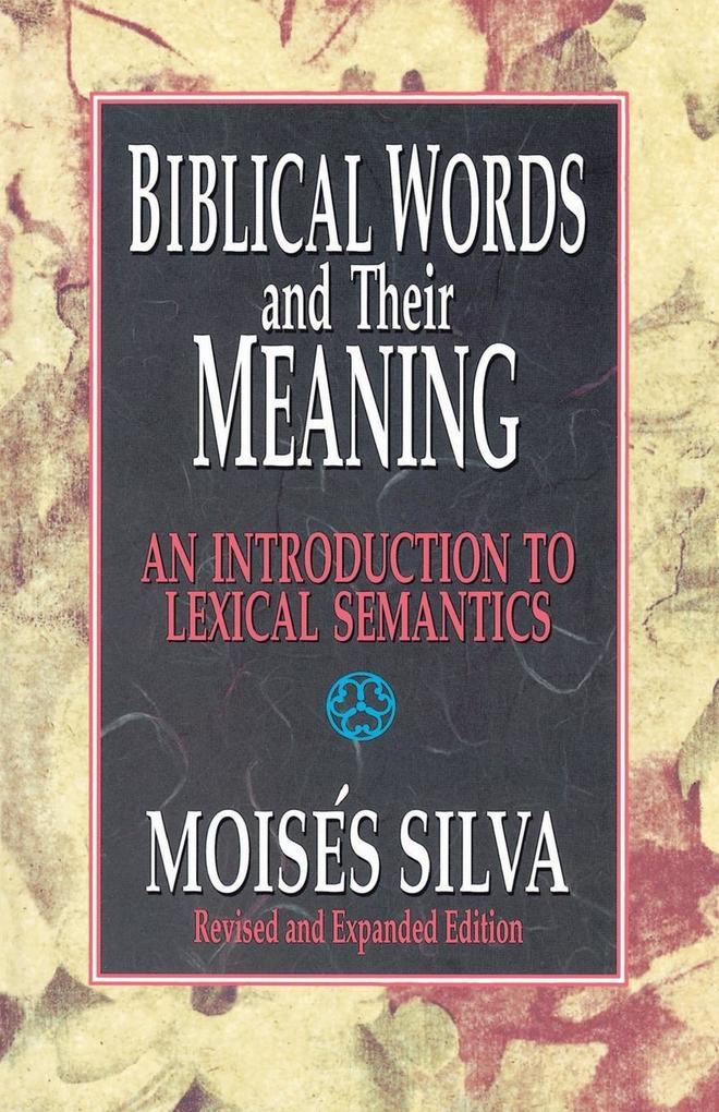 Biblical Words and Their Meaning