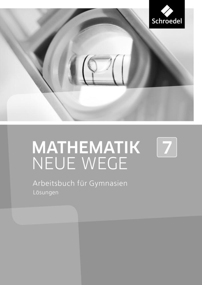 Mathematik Neue Wege SI - Ausgabe 2013 für Nordrhein-Westfalen, Hamburg und Bremen G8