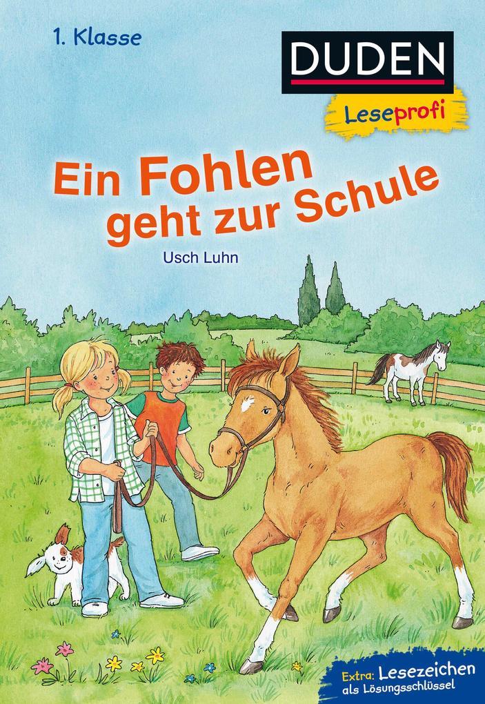 Duden Leseprofi - Ein Fohlen geht zur Schule