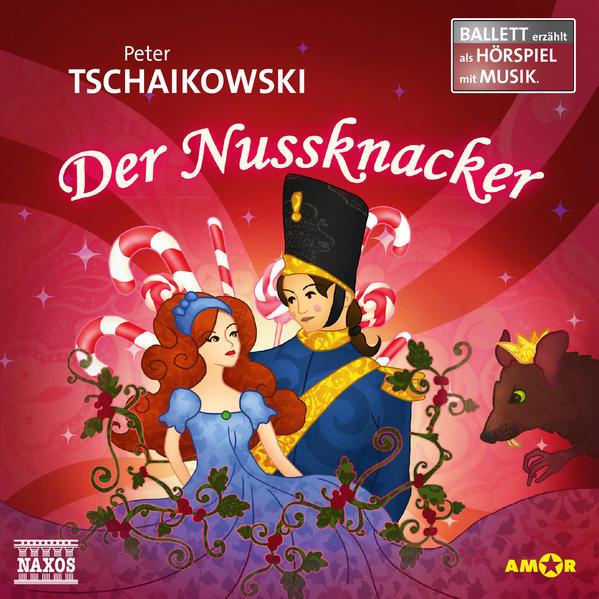 Tschaikowski: Der Nussknacker