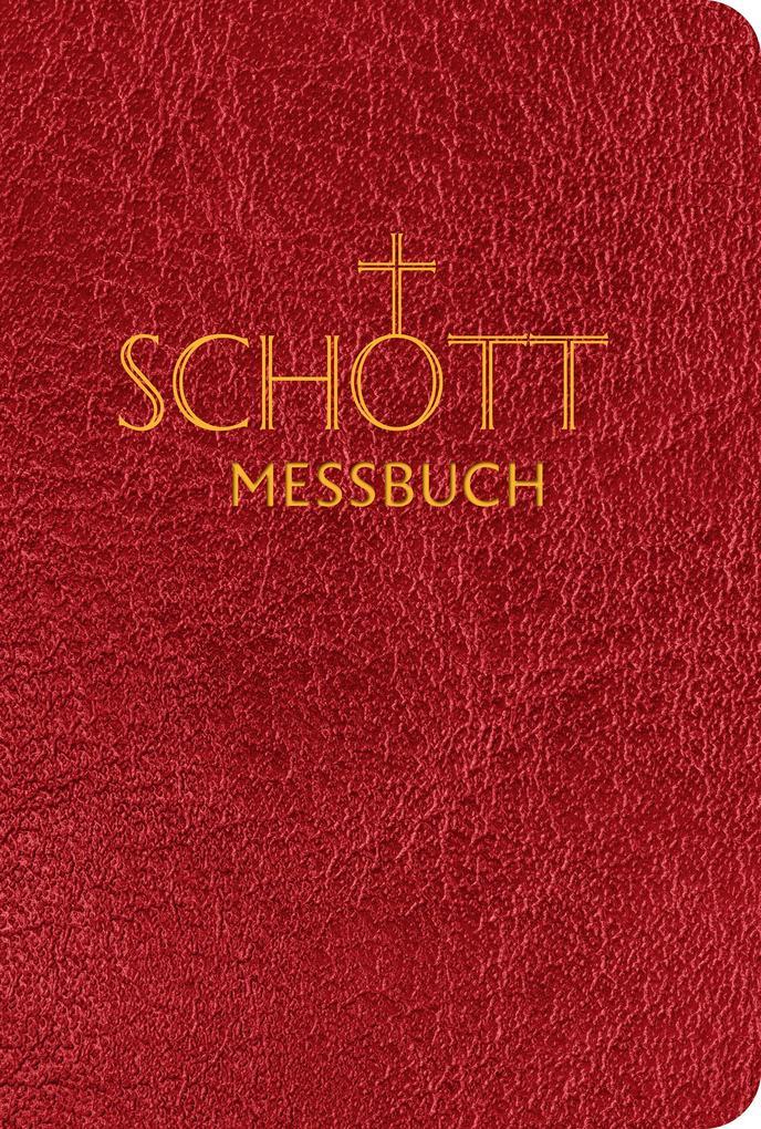 SCHOTT-Messbuch für die Sonn- und Festtage des Lesejahres C