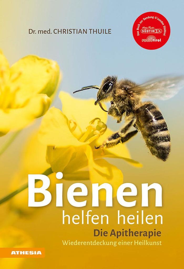 Bienen helfen heilen