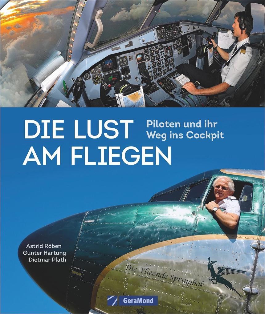 Die Lust am Fliegen