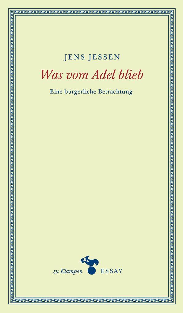 Was vom Adel blieb