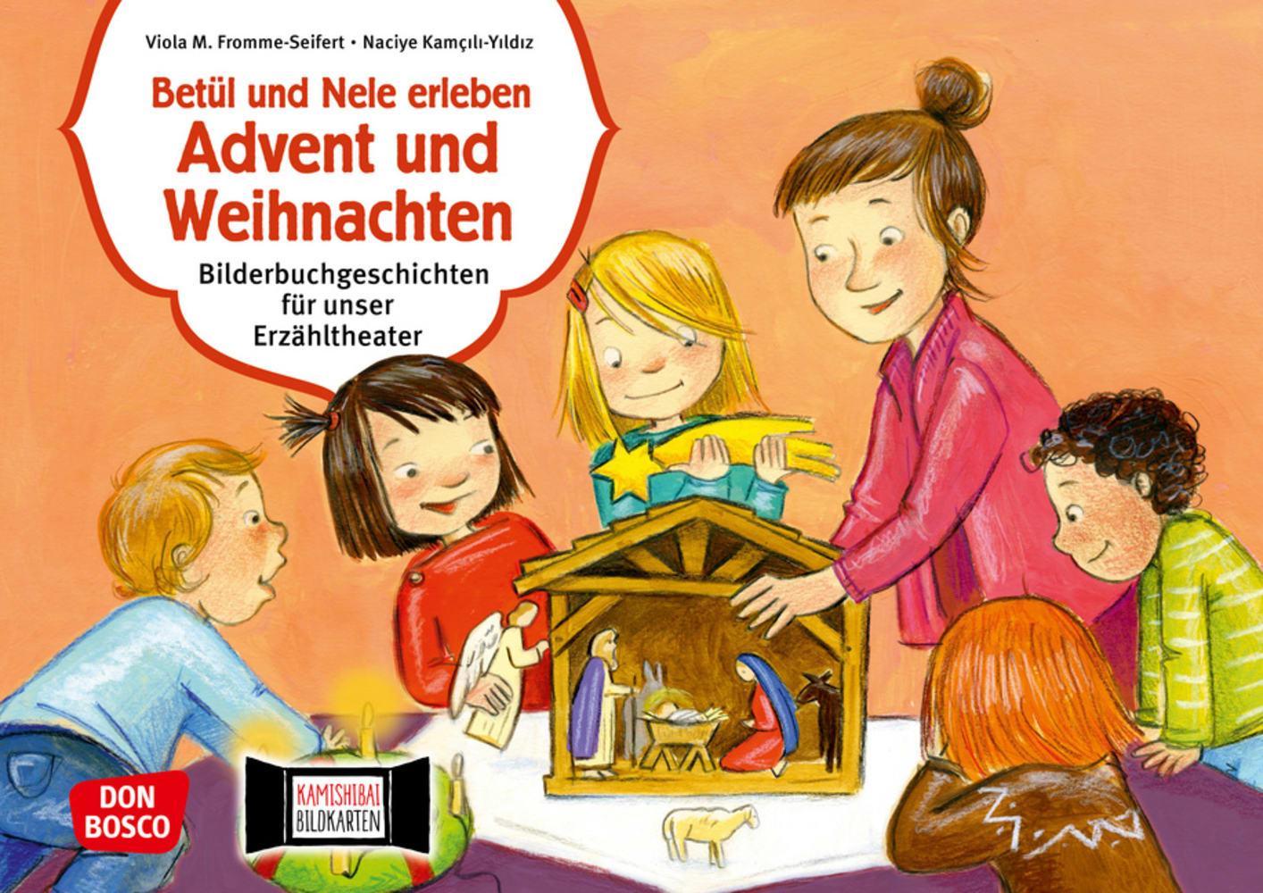 Betül und Nele erleben Advent und Weihnachten. Kamishibai Bildkartenset.