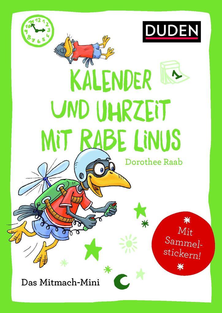 Duden Minis (Band 17) - Kalender und Uhrzeit mit Rabe Linus / VE mit 3 Exemplaren