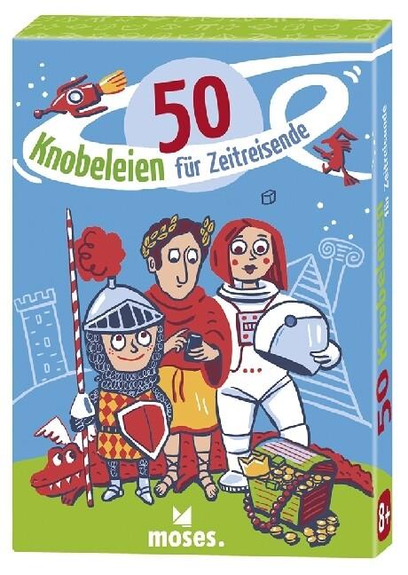 50 Knobeleien für Zeitreisende (Kinderspiel)