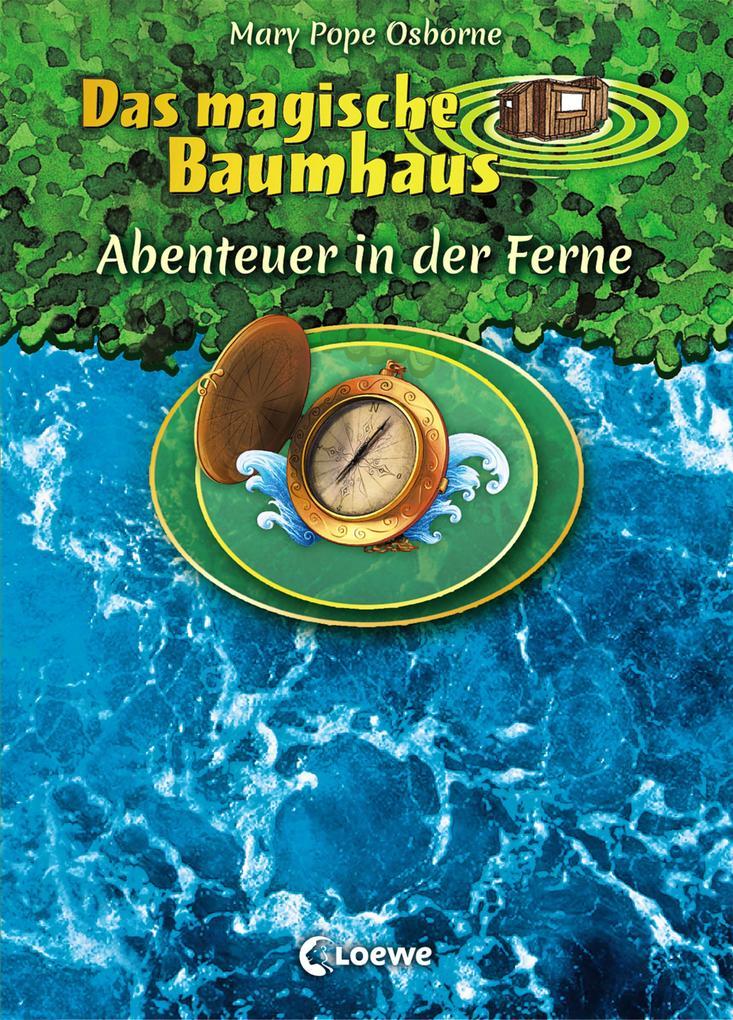 Das magische Baumhaus - Abenteuer in der Ferne