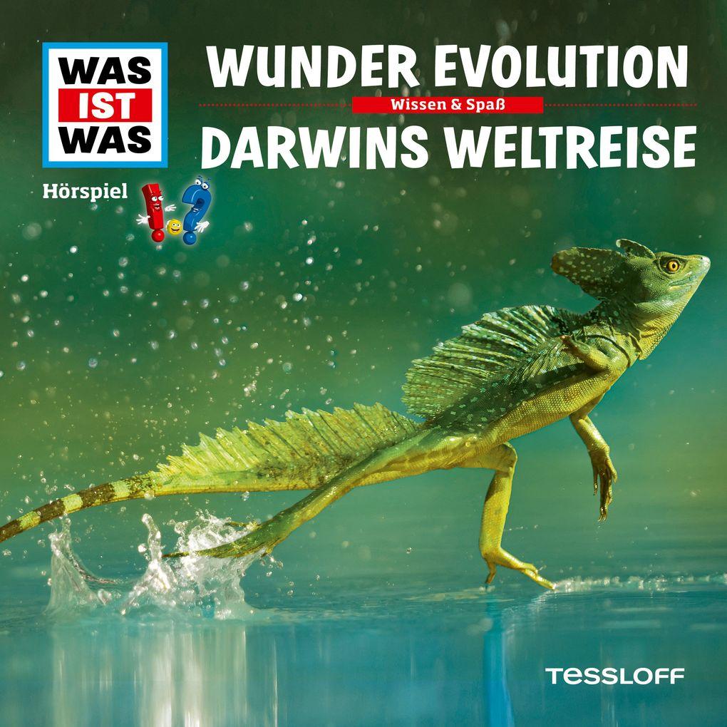 WAS IST WAS Hörspiel. Wunder Evolution / Darwins Weltreise