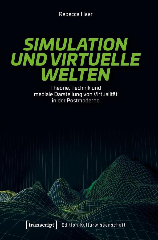 Simulation und virtuelle Welten