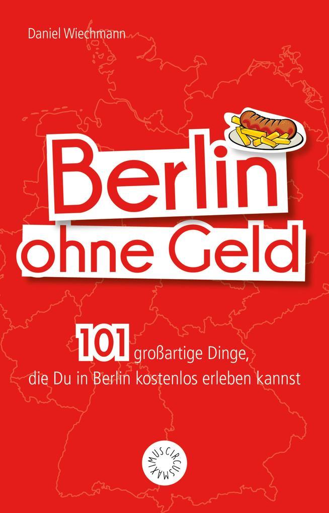 Berlin ohne Geld