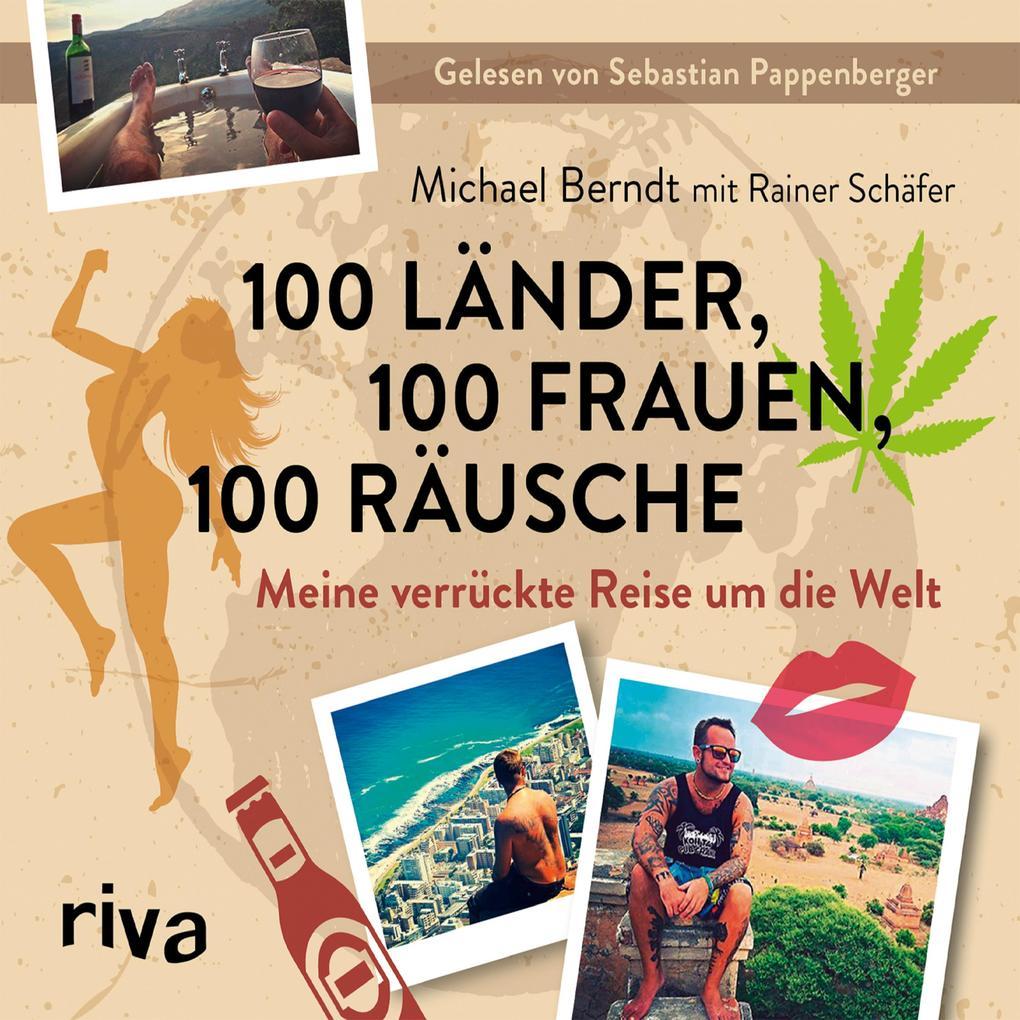 100 Länder, 100 Frauen, 100 Räusche