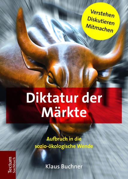 Diktatur der Märkte