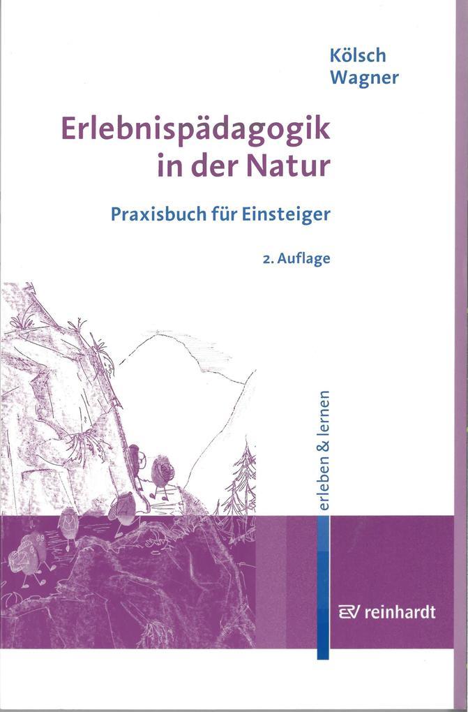 Erlebnispädagogik in der Natur