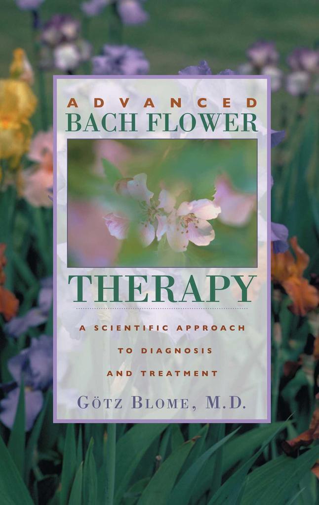 Advanced Bach Flower Therapy