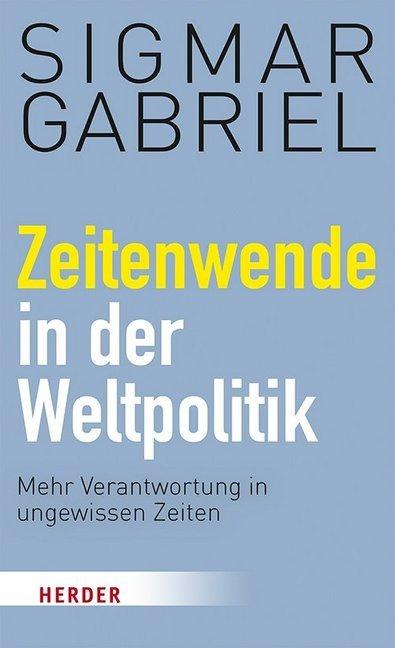 Zeitenwende in der Weltpolitik