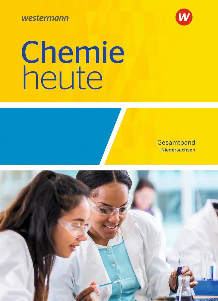 Chemie heute SII. Gesamtband: Schulbuch. Niedersachsen