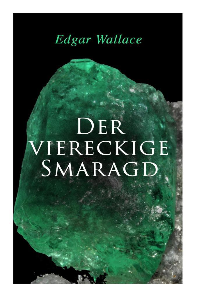 Der viereckige Smaragd